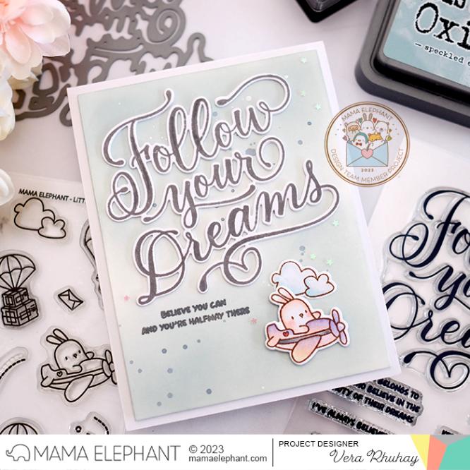 STAMP HIGHLIGHT: Follow Your Dreams
