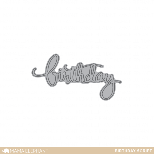 Birthday Script - Creative Cuts