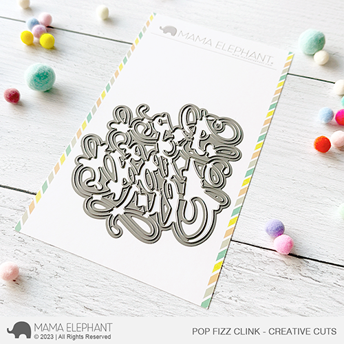 Pop Fizz Clink - Creative Cuts