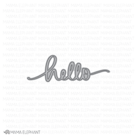 Hello Script - Creative Cuts - Mama Elephant
